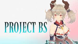 手机3d美女游戏(《Project BS》Steam页面上线 龙人美少女3D动作)